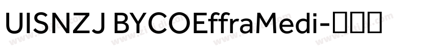 UISNZJ BYCOEffraMedi字体转换